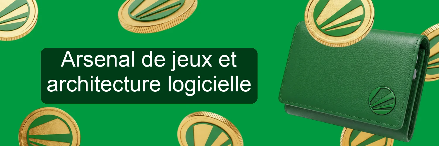 Arsenal de jeux et architecture logicielle